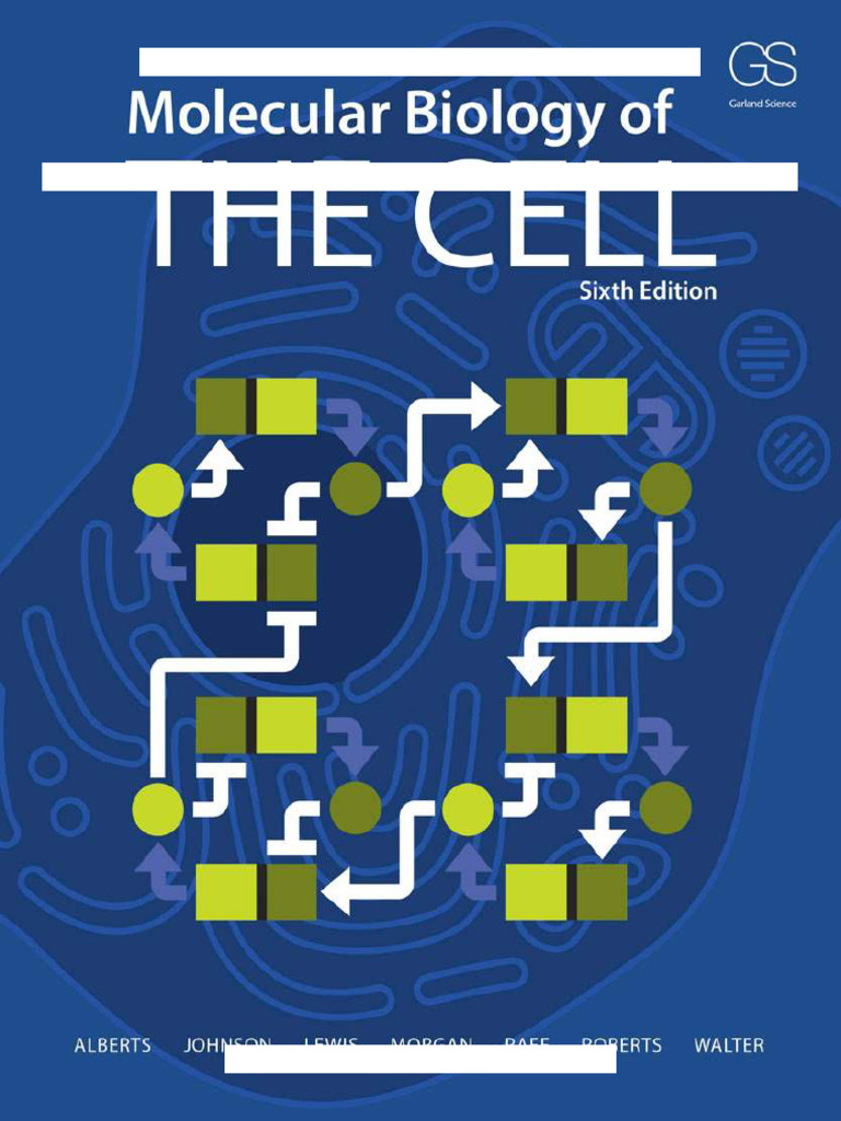 MOLECULAR BIOLOGY OF THE CELL, 6TH EDN (6th Edition) PDF | PDF | Gene ...