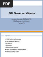 SQL Server On Vmware: Jonathan Kehayias (MCTS, Mcitp) SQL Database Administrator Tampa, FL