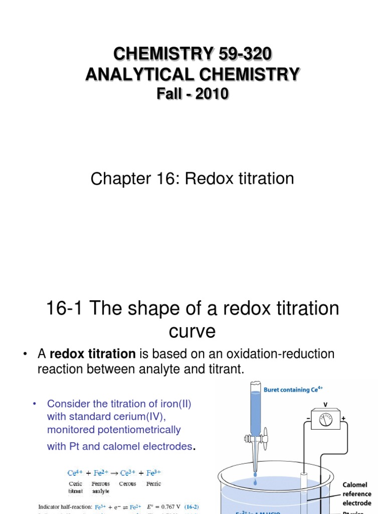 CHEMISTRY 59320 Analytical Chemistry Chapter 16 Redox Titration