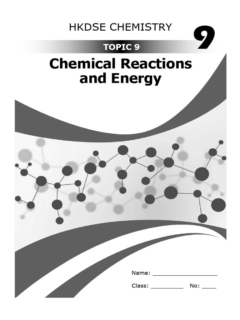 5X2 Topic 9 Chemical Reactions and Energy | PDF | Chemical Bond ...