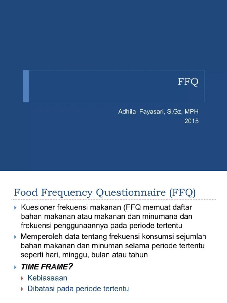 Pert 6 Ffq Dan Dietary History | PDF