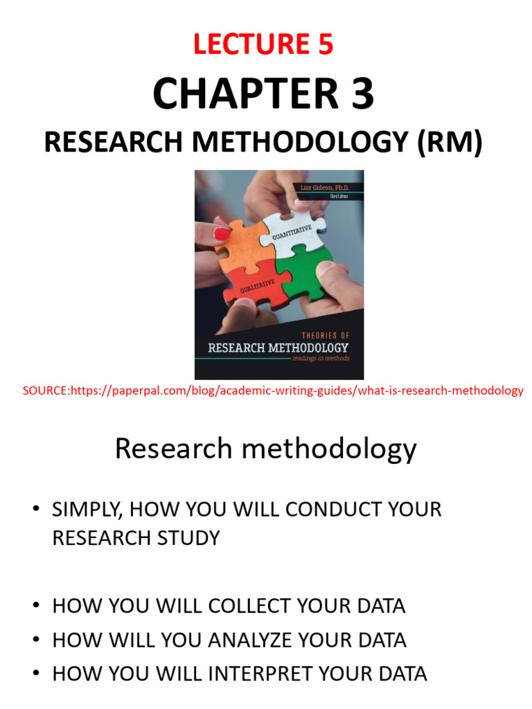 LECTURE 5 Research Methodology | PDF | Methodology | Quantitative Research