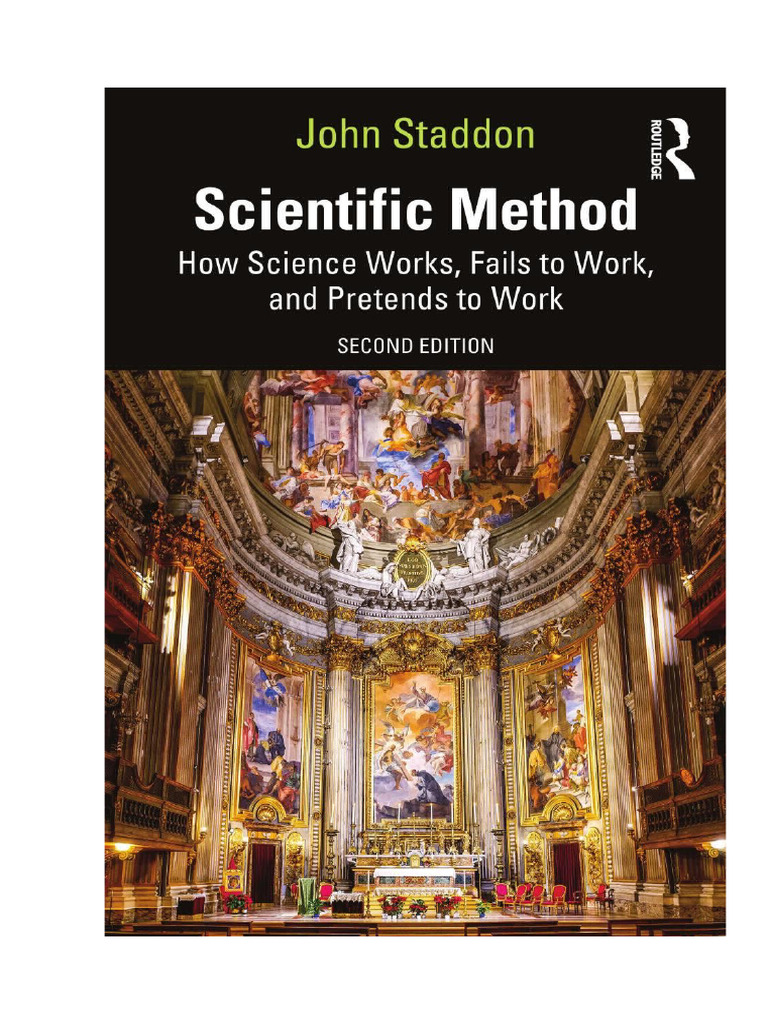 Scientific Method How Science Works Fails to Work and Pretends to Work ...