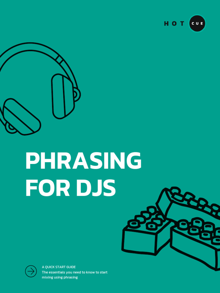 [Hotcuedj]+eBook+ +Phrasing+for+DJs | PDF | Tempo | Disc Jockey