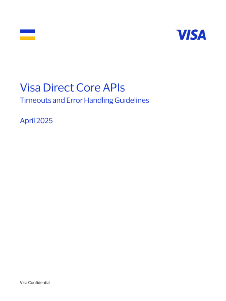 Visa Direct Core APIs - Timeouts and Error Handling Guidelines v0.1 ...