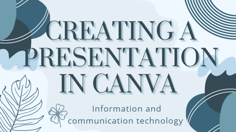 Creating A Presentation in Canva - 20260309 - 103708 - 0000 | PDF