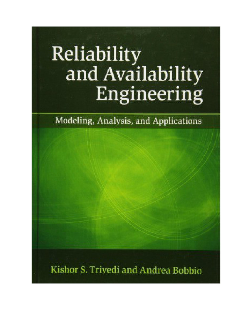 Reliability And Availability Engineering Modeling Analysis And ...