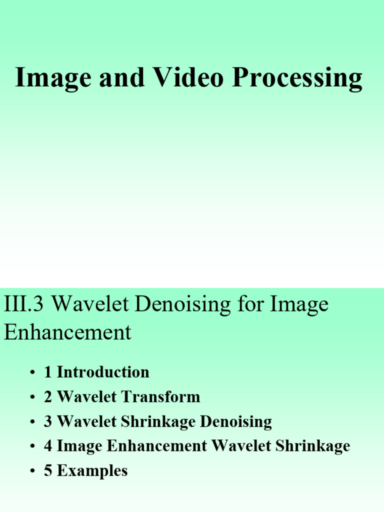 3.4 Wavelet Denoising for Image Enhancement | PDF | Wavelet | Fourier ...