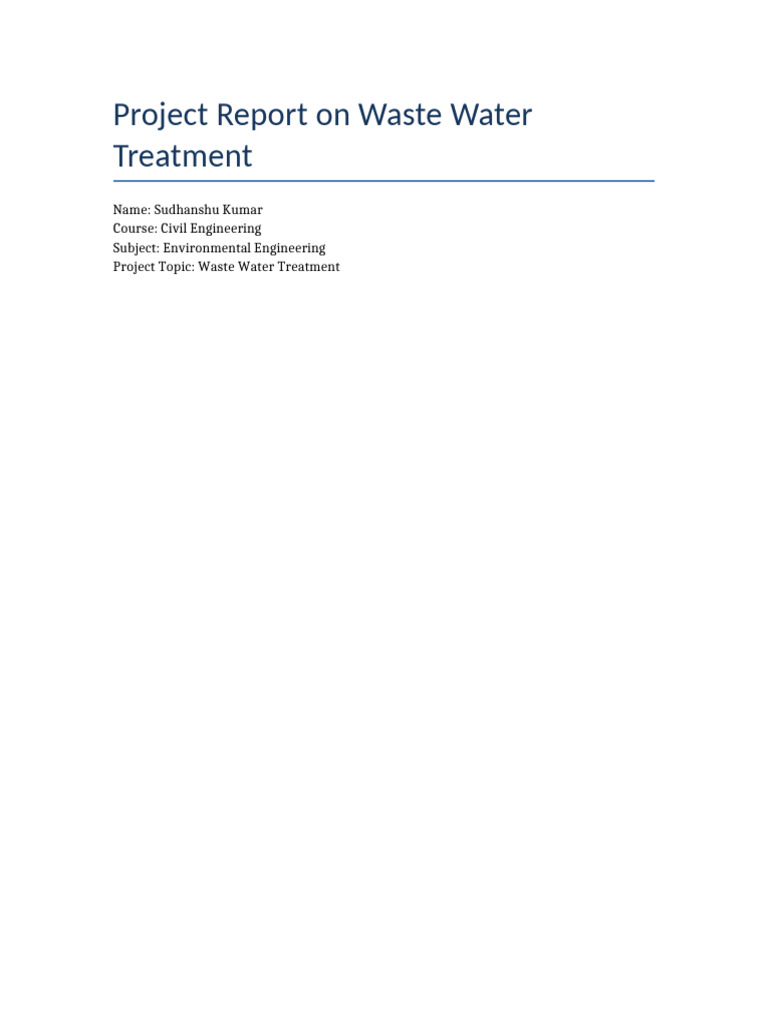 Wastewater Treatment Project Report | PDF | Water Pollution | Sewage ...