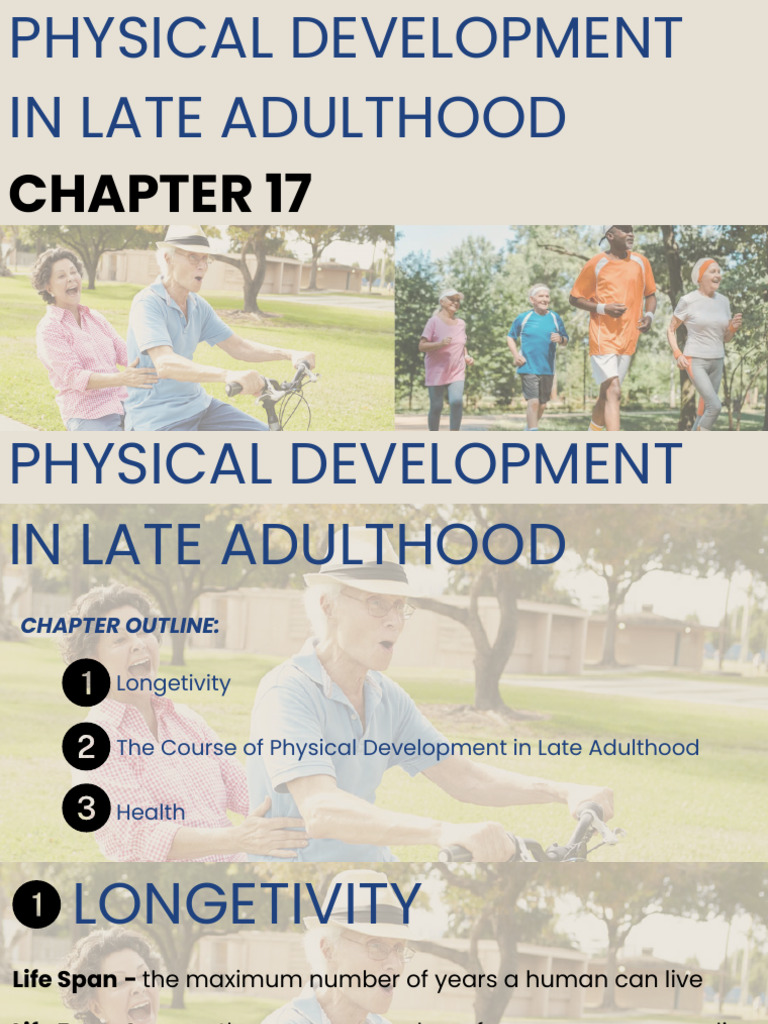 PHYSICAL DEVELOPMENT IN LATE ADULTHOOD | PDF | Life Expectancy | Ageing