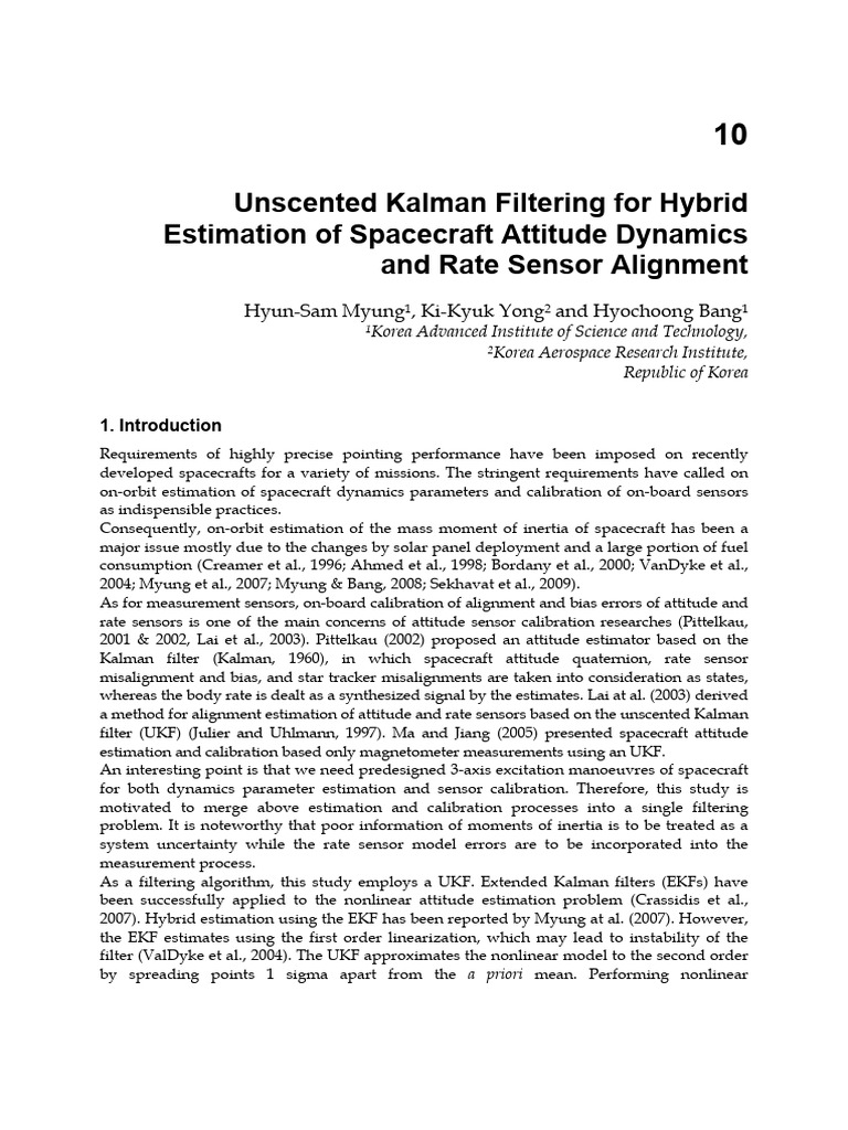 Unscented Kalman Filtering For Hybrid Estimation of Spacecraft Attitude ...