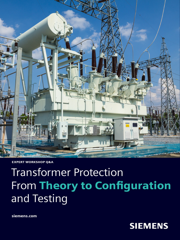 Transformer Protection - From Theory To Configuration and Testing | PDF ...