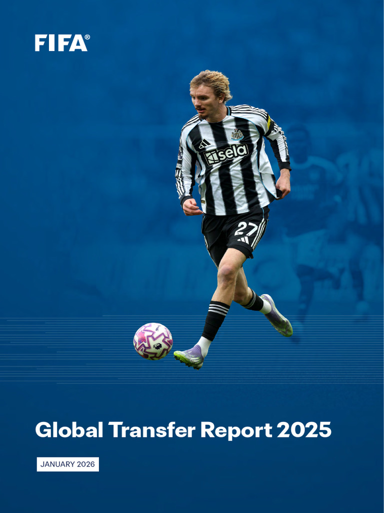 FIFA Global Transfer Report 2025 | PDF | Association Football