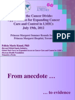 Closing The Cancer Divide: Opportunities For Expanding Cancer Cre and Control in LMICs 190712