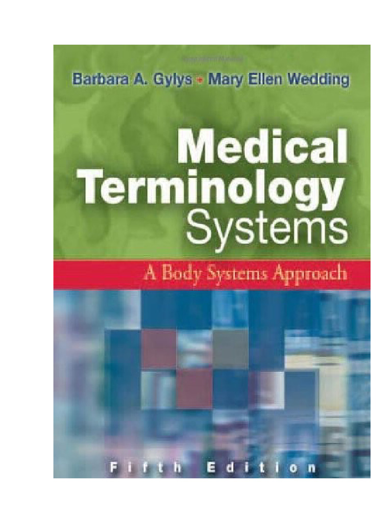 Medical Terminology Systems A Body Systems Approach Fifth Edition Medical Terminology Barbara A ...