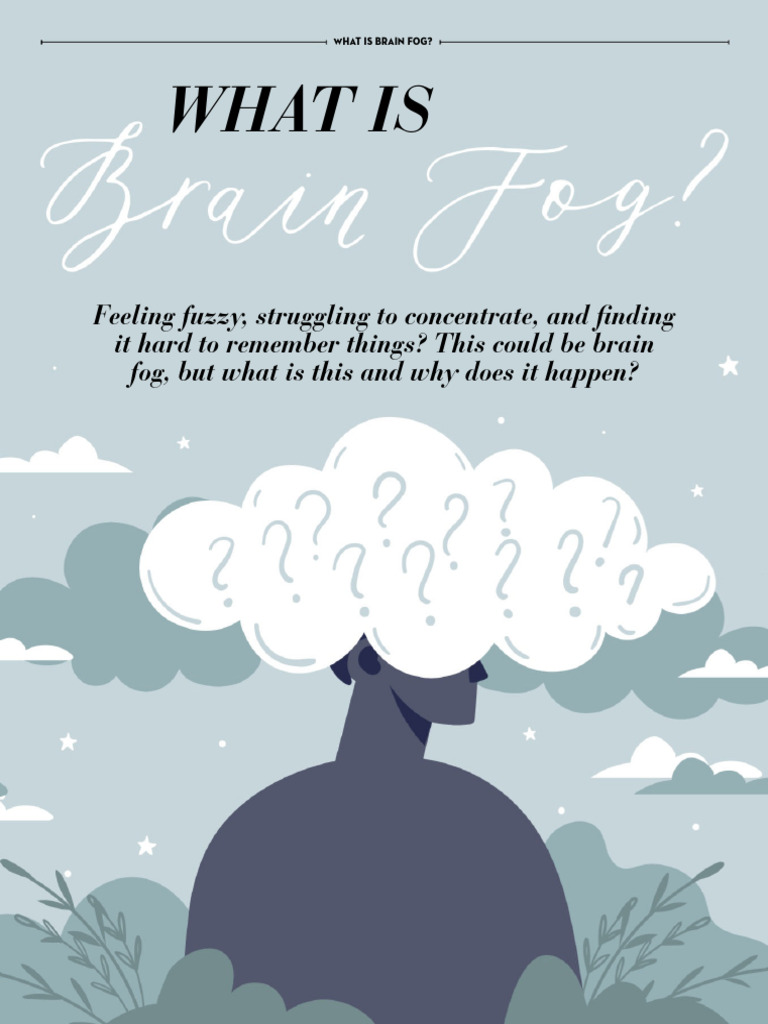 Brain Fog | PDF | Clinical Medicine | Psychology