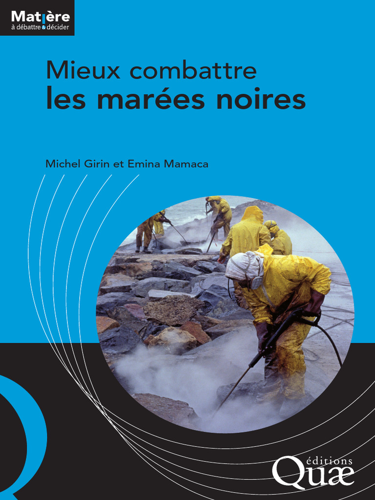 Extrait Mieux Combattre Les Marees Noires | PDF | Marée noire
