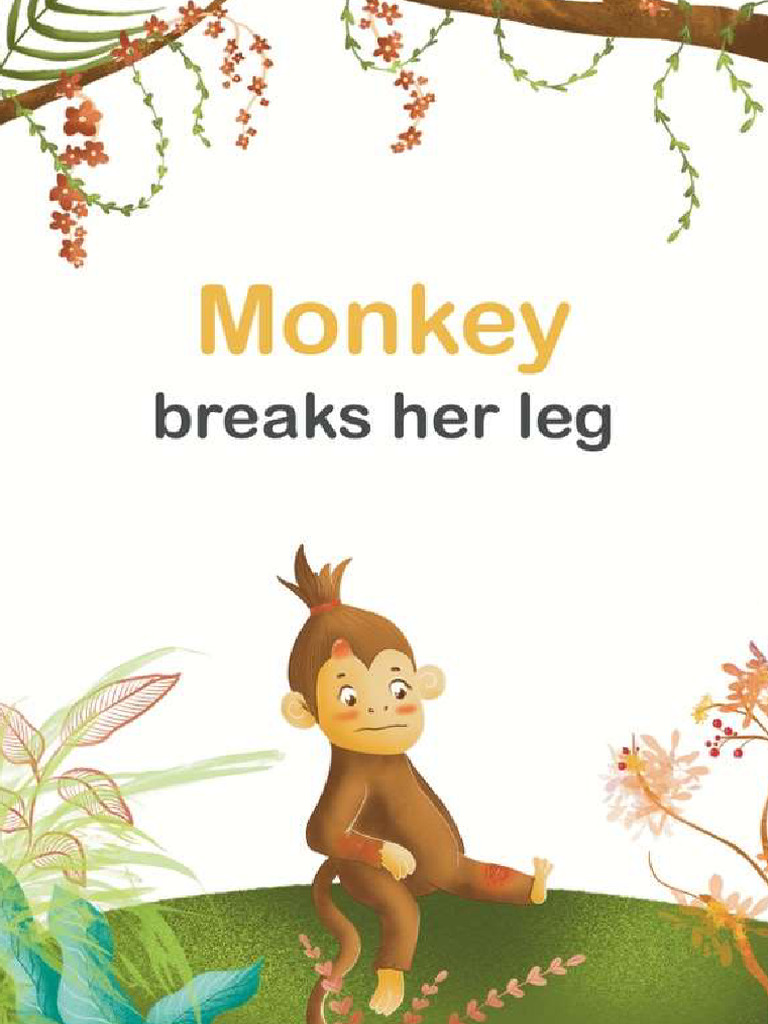 Monkey Breaks Her Leg | PDF