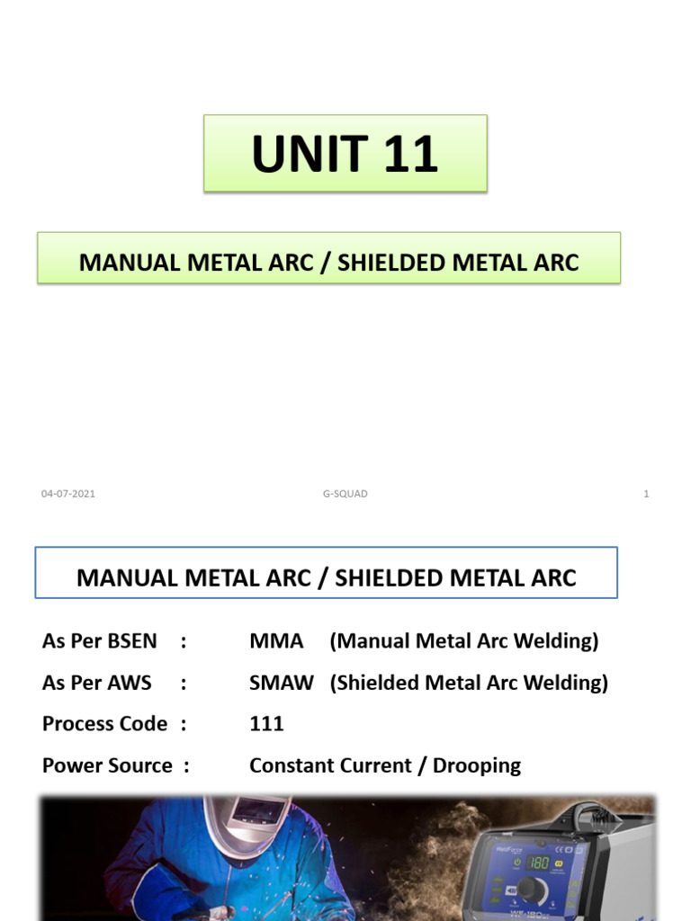UNIT 11 -MMA | PDF | Welding | Construction