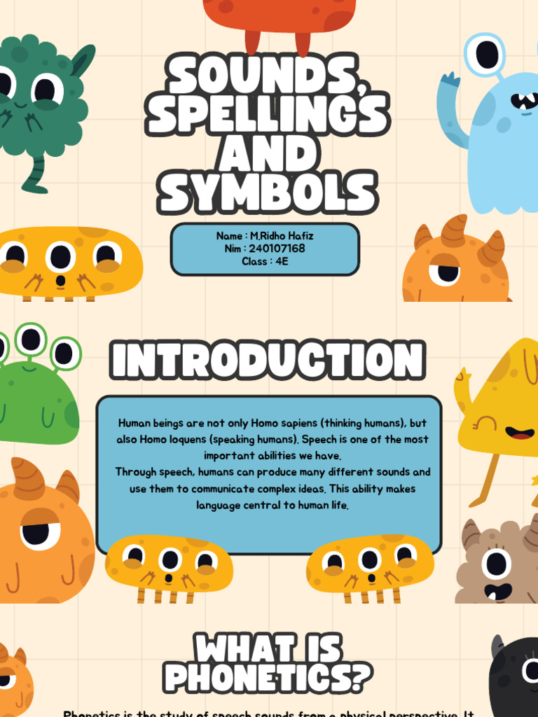 Sounds, Spellings and Symbols | PDF | Orthography | Phonetics