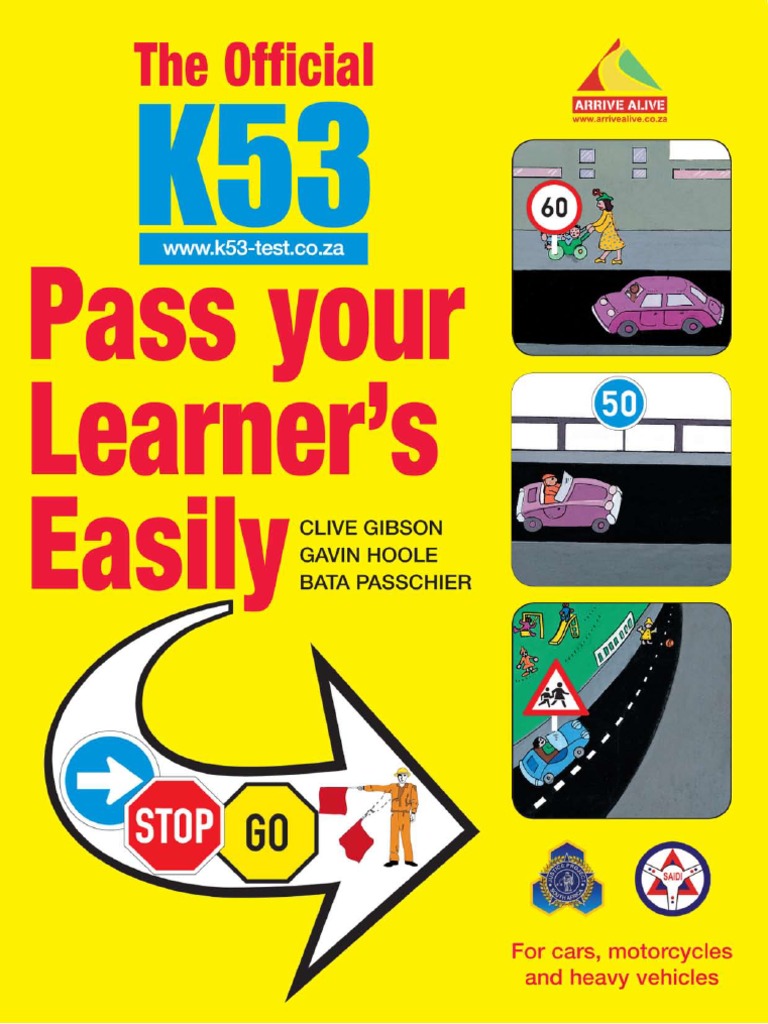 The Official K53 Pass Your Learner's Easily (Extract) | PDF | Traffic ...
