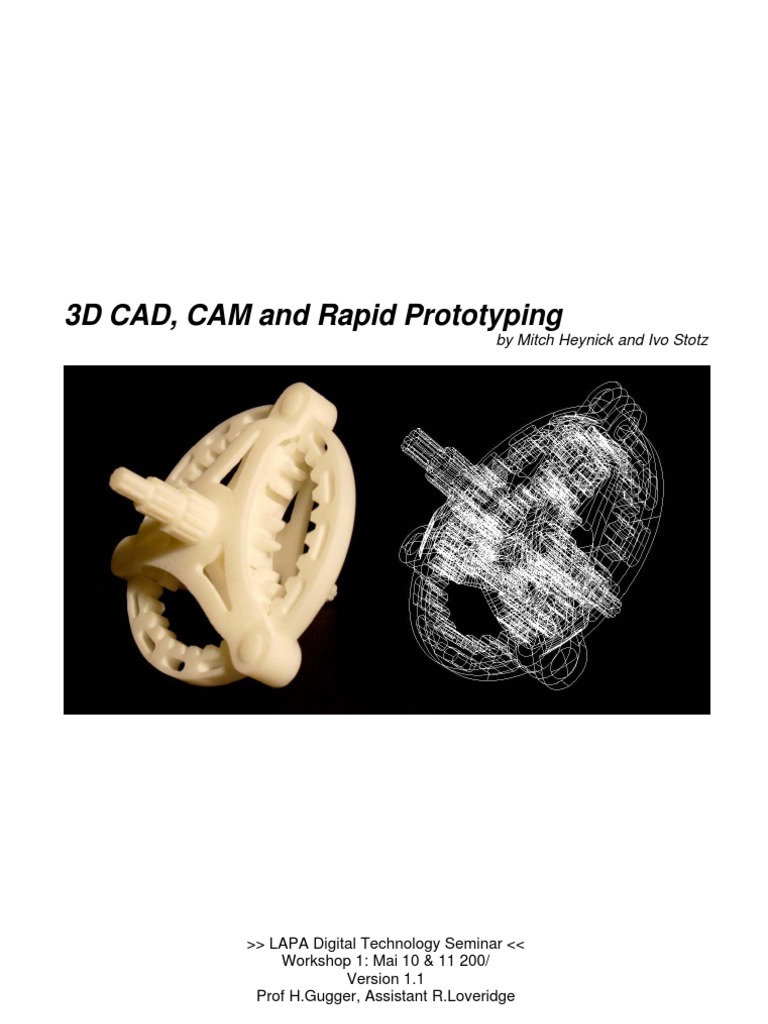 3D CAD CAM and Rapid PrototypingV1.1 | PDF | 3 D Modeling | 3 D Printing