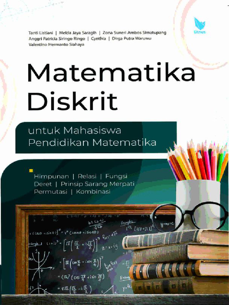Matematika Diskrit Untuk Mahasiswa Pendidikan Matematika | PDF