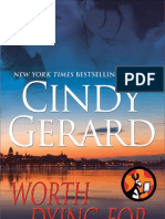 Worth Dying For by Cindy Gerard 