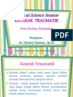 Clinical Science Session-KATARAK TRAUMATIK