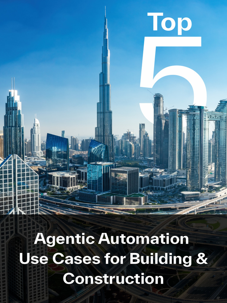Agentic AI Use Cases For Construction | PDF | Building Information ...