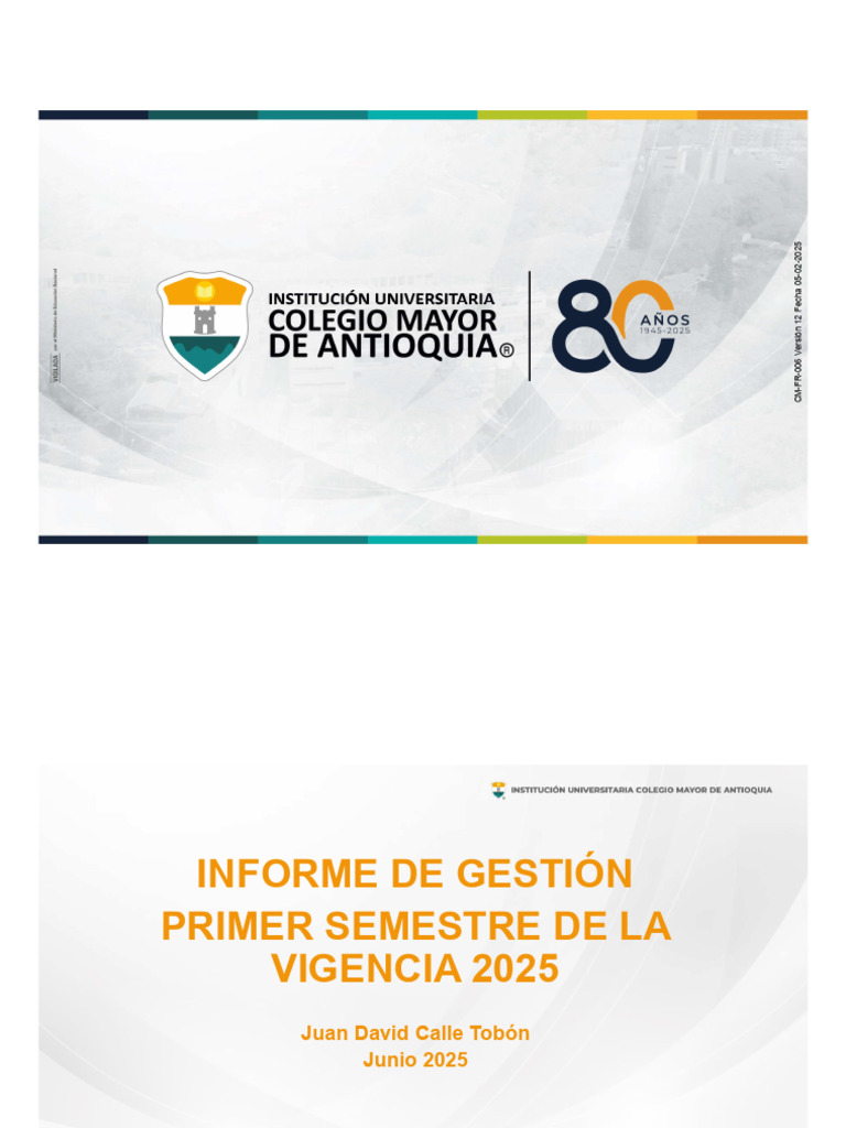 Presentación Informe de Gestion Primer Semestre 2025 | PDF ...