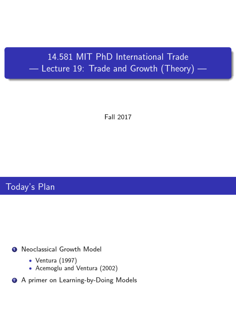 Lecture 19 Trade and Growth Theory | PDF | Neoclassical Economics ...