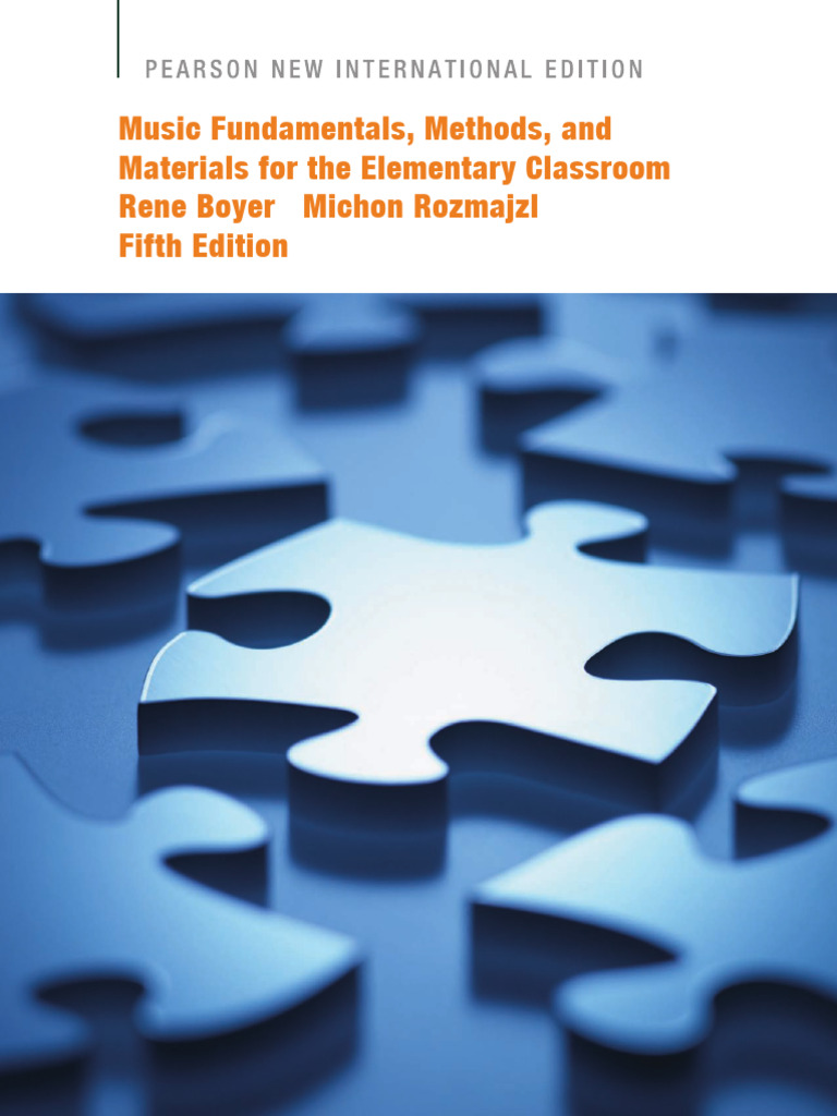 Music Fundamentals, Methods, and Materials For The Elementary Classroom ...