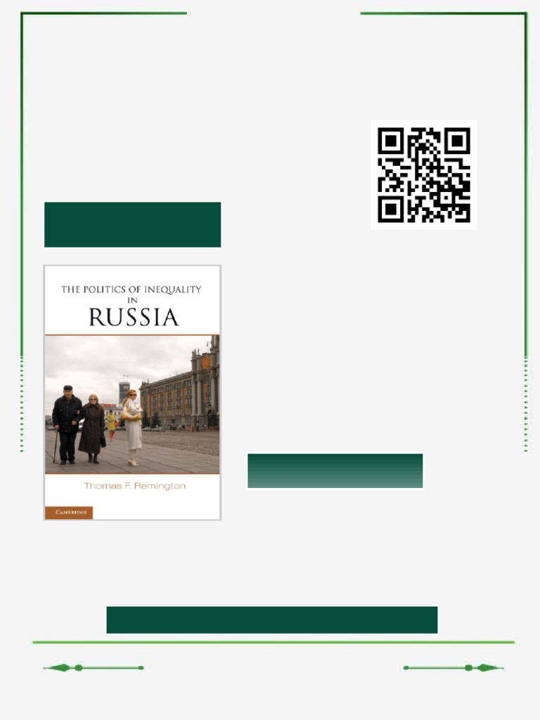 The Politics of Inequality in Russia 1st Edition Thomas F. Remington ...