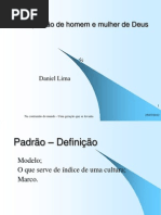 O padrão de homem e mulher de Deus