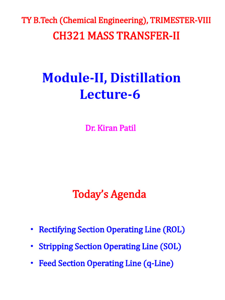 CH321 MT-II - Distillation - Lecture 6 | PDF | Applied And ...