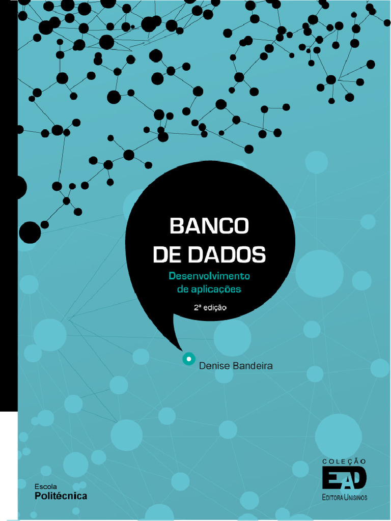 Banco de Dados - Desenvolvimento - Unisinos | PDF | Bancos de dados | SQL