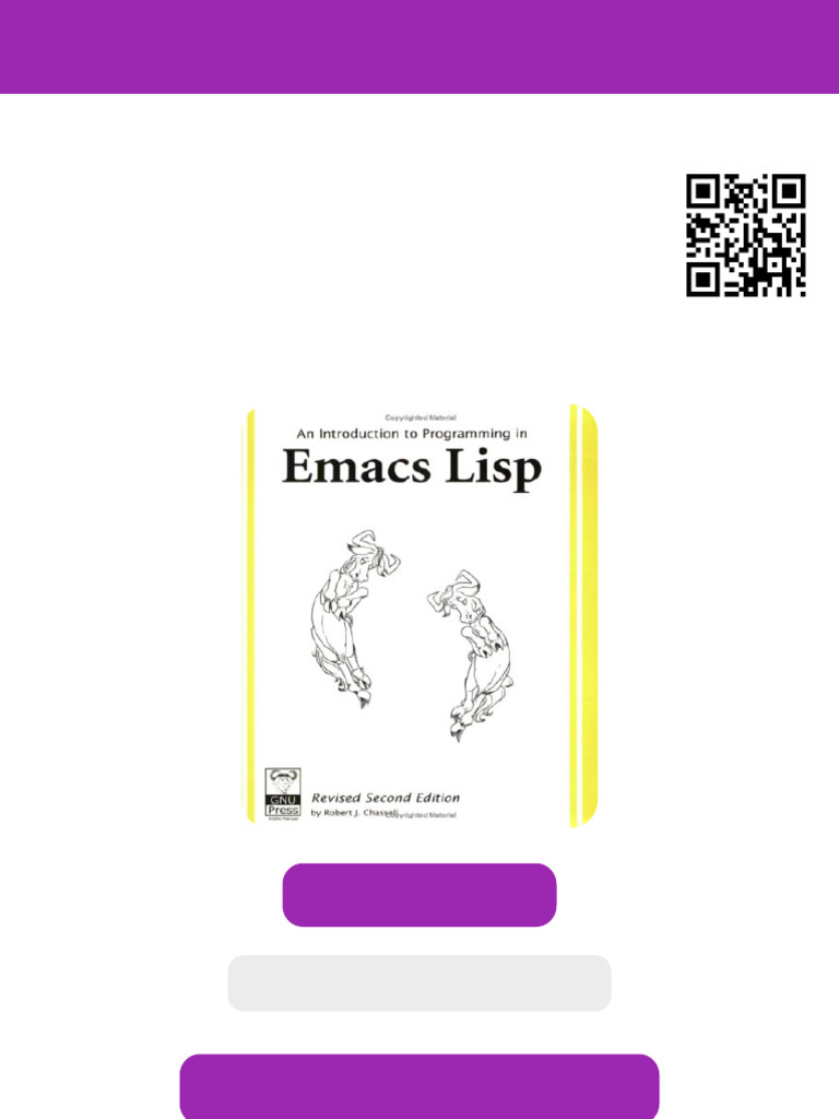 An Introduction To Programming in Emacs Lisp 2 Revised Edition Robert J ...