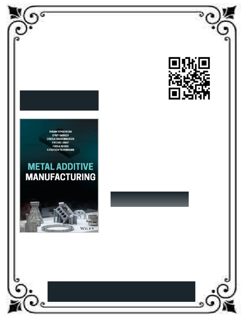 Metal Additive Manufacturing 1st Edition Ehsan Toyserkani Ebook Chapter ...