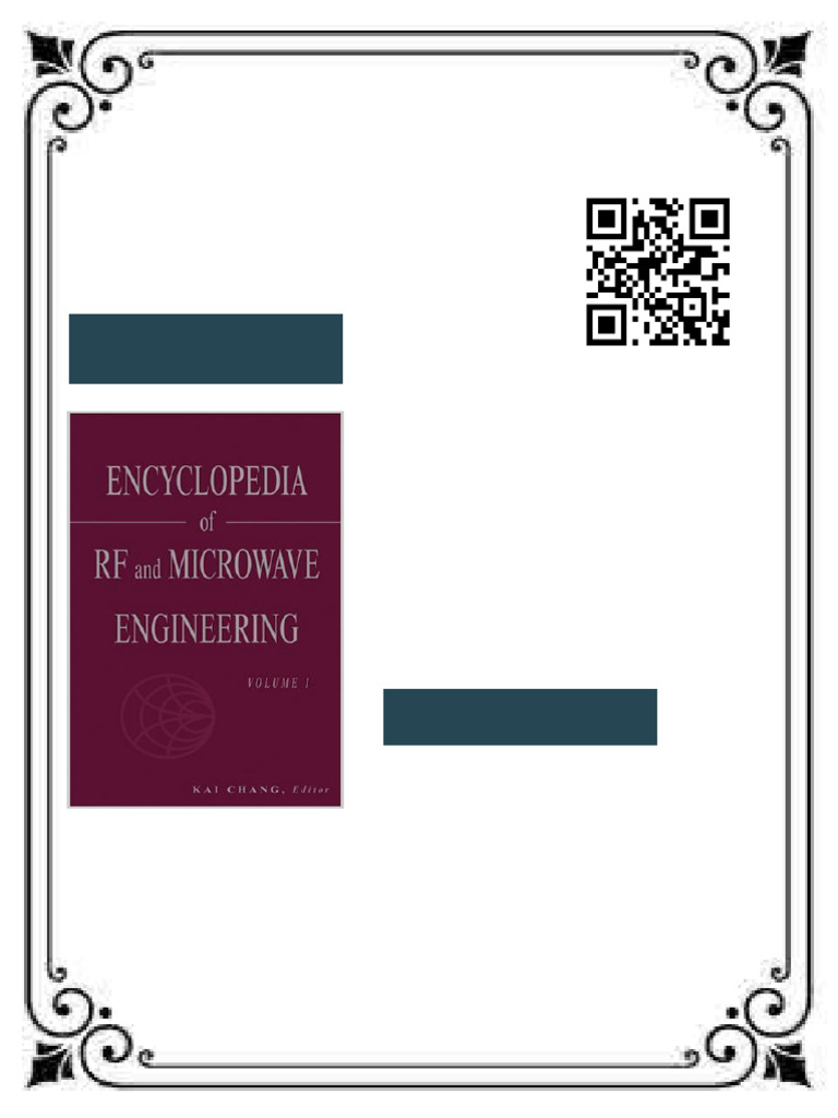 Encyclopedia of RF and Microwave Engineering 6 Volume Set 1st Edition ...