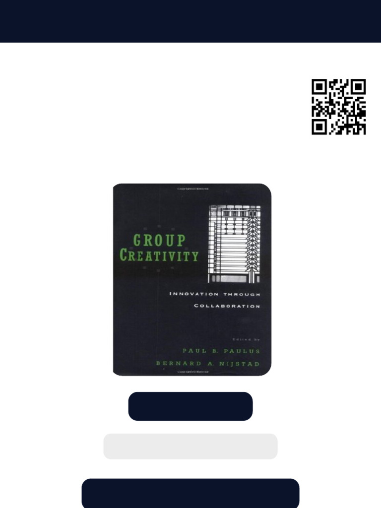 Group Creativity Innovation through Collaboration 1st Edition Paul B ...