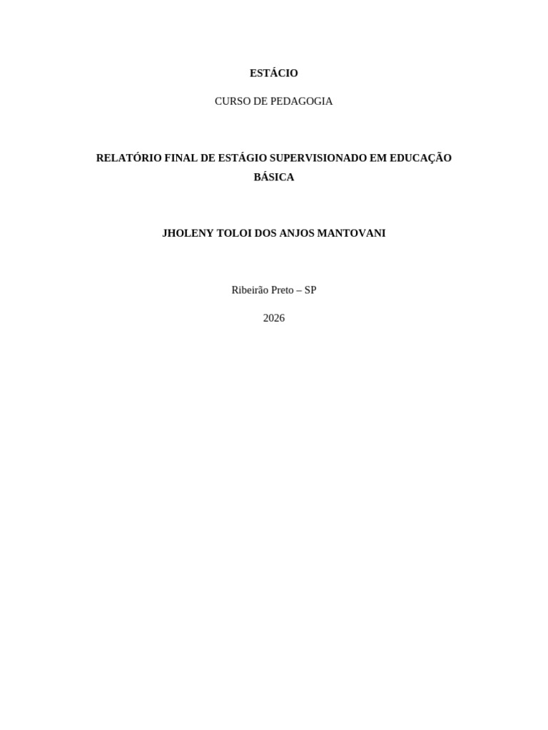 Relatorio Estagio Final Formatado Estacio | PDF | Pedagogia | Lição
