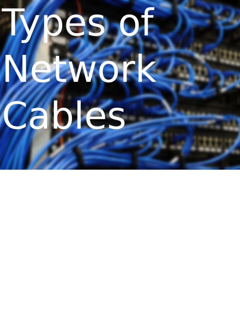 Types of Network Cables | PDF