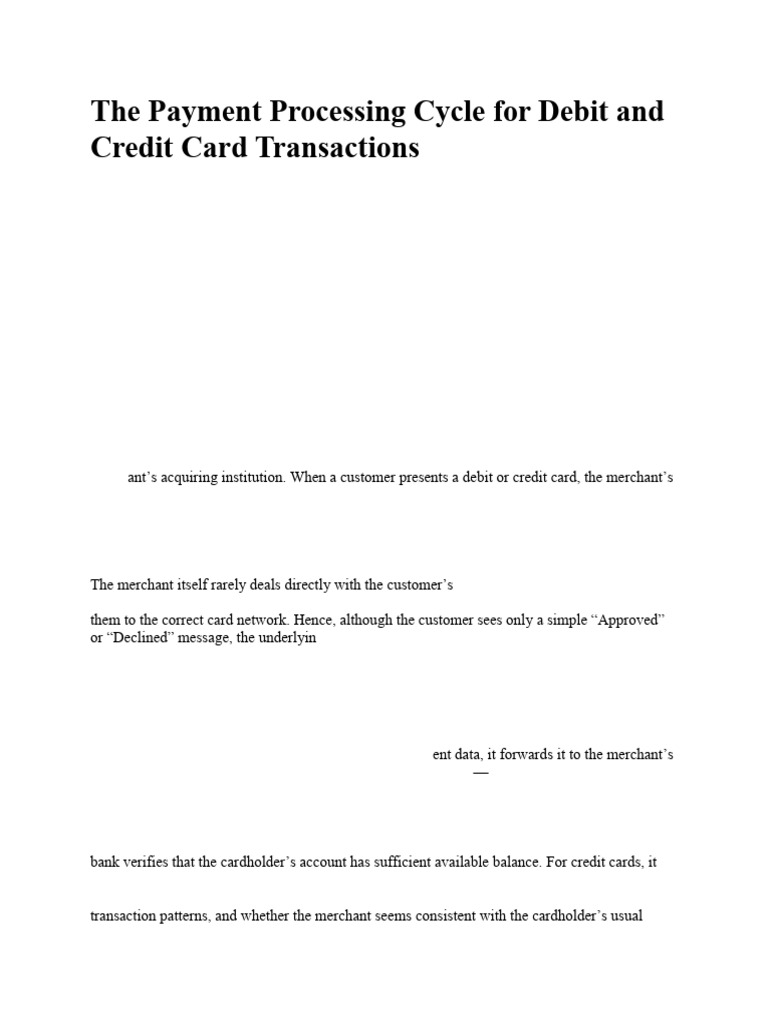 The Payment Processing Cycle For Debit and Credit Card Transactions ...
