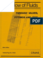 Flow of Fluids - Through Valve Fittings and Pipes