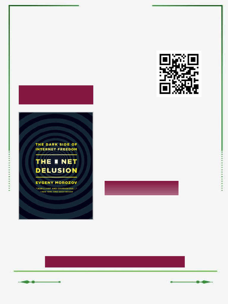 The net delusion the dark side of Internet freedom Evgeny Morozov ebook ...