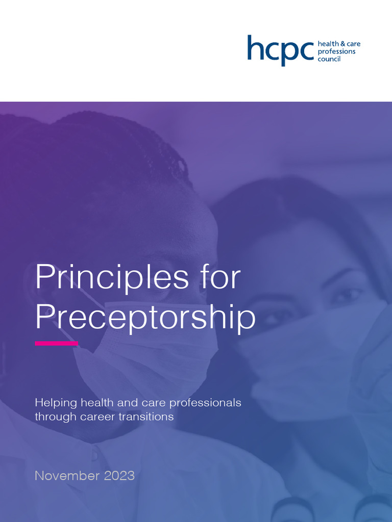 HCPC Principles For Preceptorship | PDF | Mentorship | Health Care