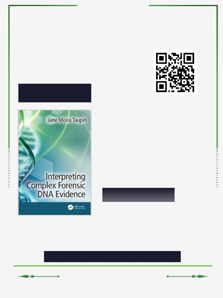 Interpreting Complex Forensic DNA Evidence 1st Edition Jane Moira ...