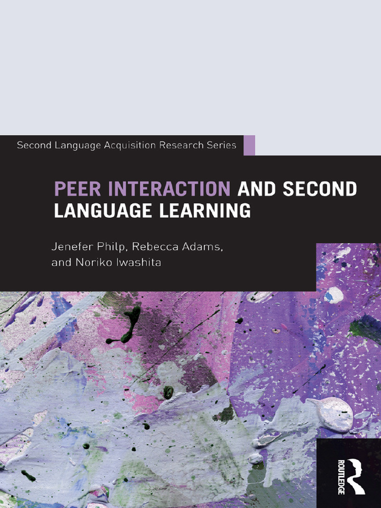 Peer Interaction and Second Language Learning | PDF | Second Language ...