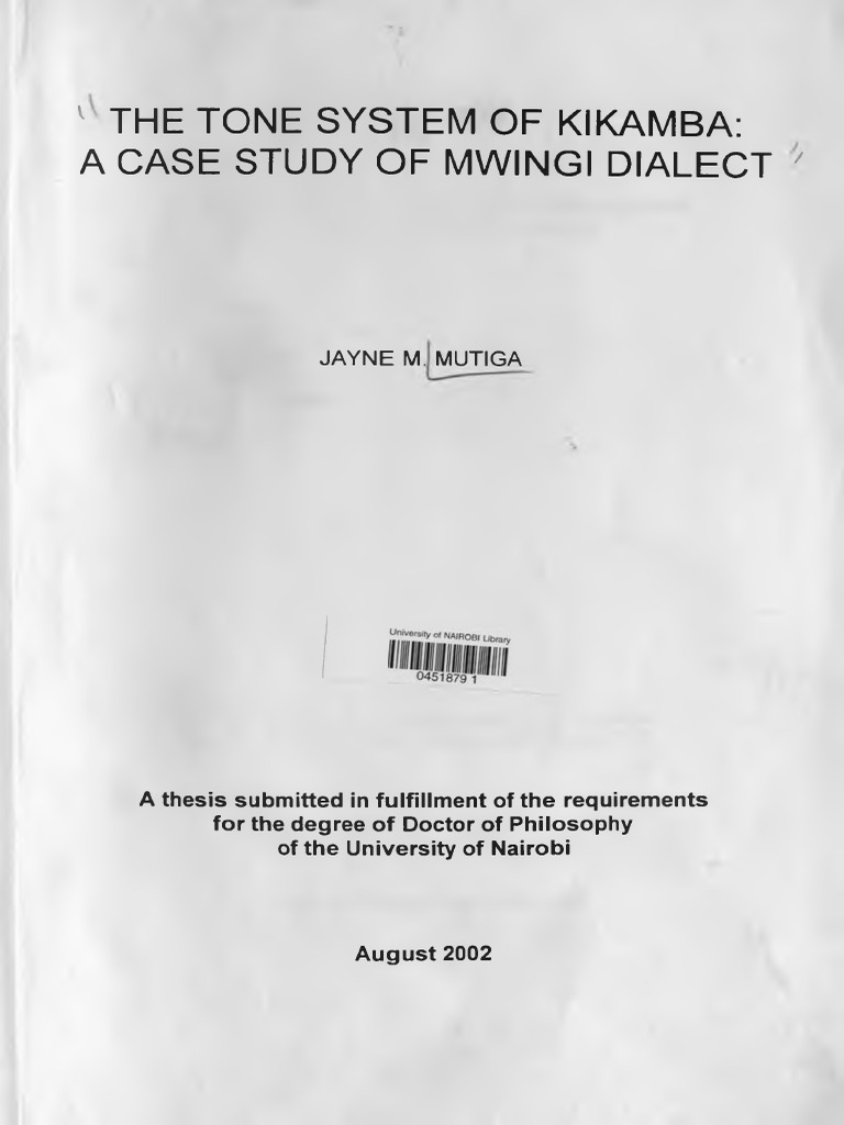 Mutiga_The Tone System of Kikamba, A Case Study of Mwingi Dialect 7 ...